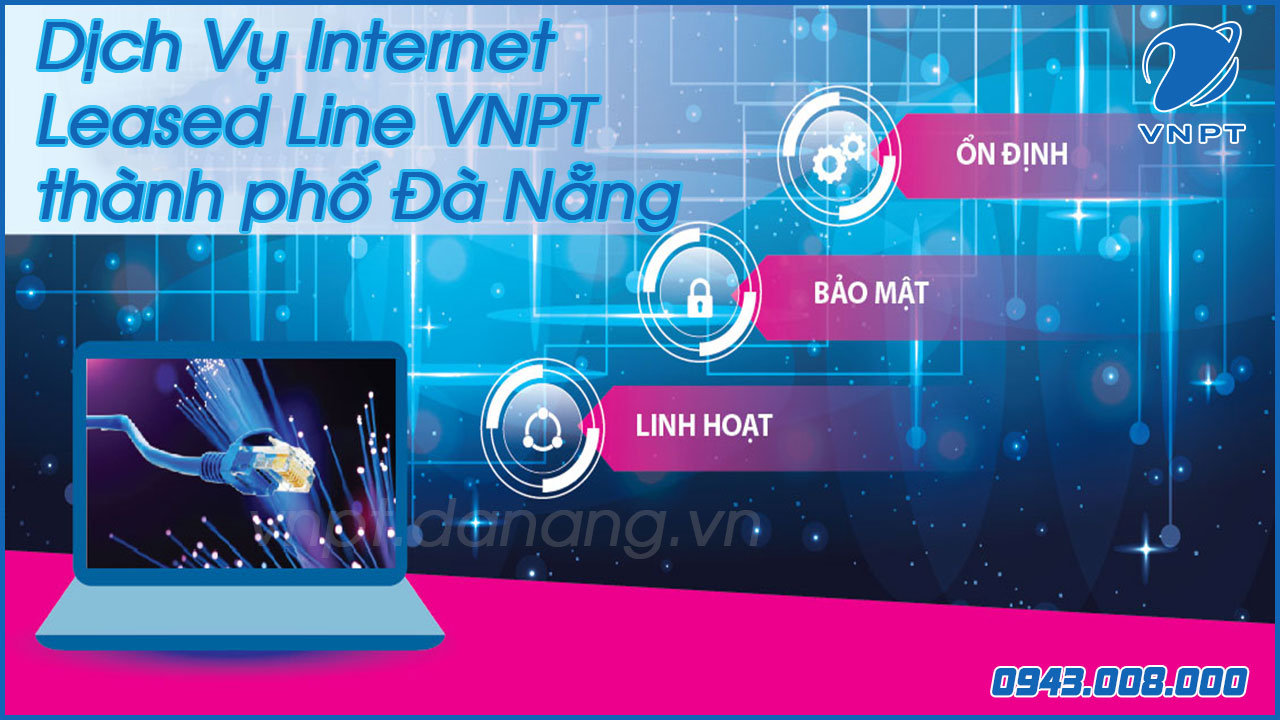 dich-vu-internet-leased-line-vnpt-da-nang-2