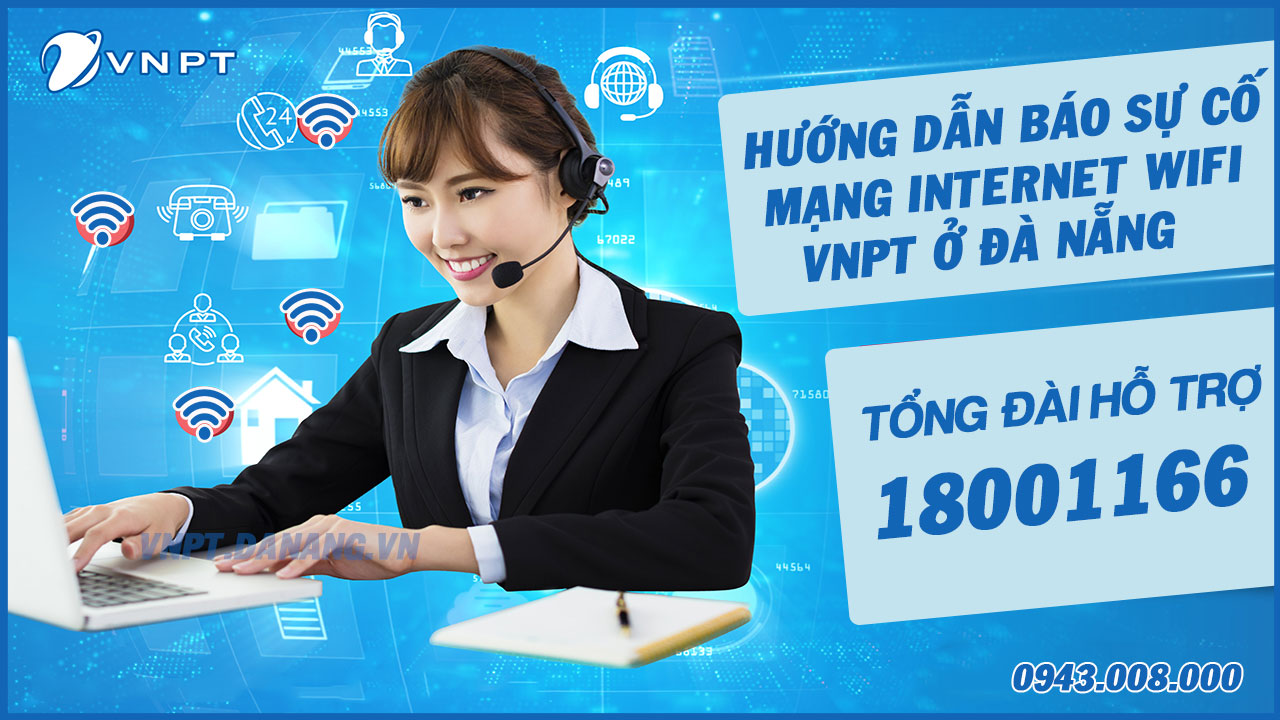 huong-dan-bao-su-co-mang-internet-wifi-vnpt-o-da-nang-1